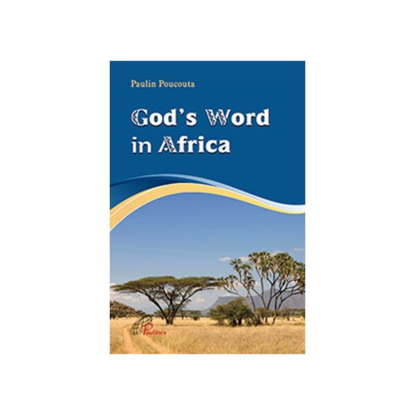 God's Word in Africa - Paulin Poucouta